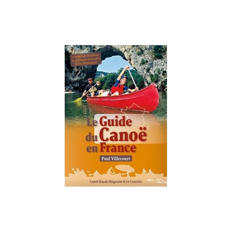 GUIDE DU CANOE EN FRANCE