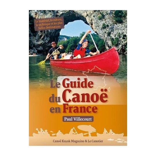 GUIDE DU CANOE EN FRANCE